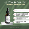 Fleurs de Bach Animaux Hyperactifs un mélange Efficace et Naturel