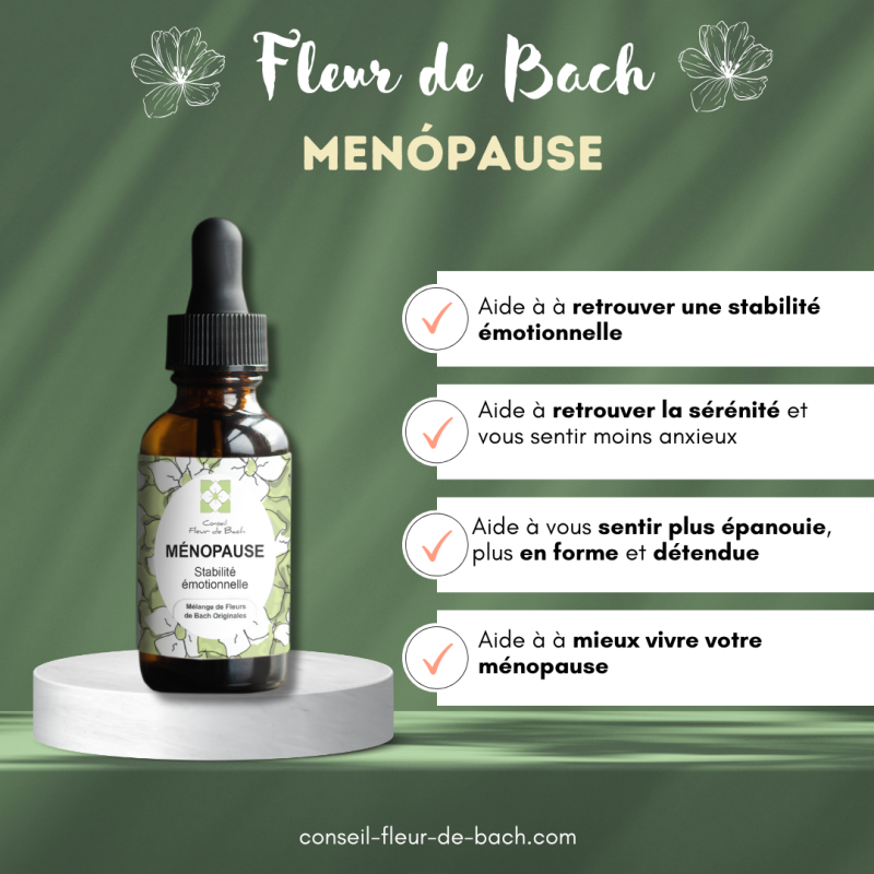 Fleurs de Bach Ménopause un Mélange Naturel et Efficace pour Soulager des symptômes