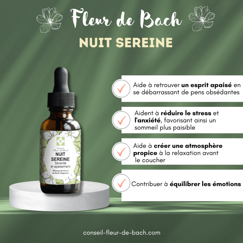 Mélange Fleurs de Bach® Original « Nuit sereine » : Pour vous aider à passer des nuits apaisées et sans angoisses.